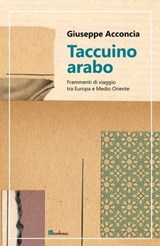 Taccuino arabo - Giuseppe Acconcia - 9791259631626