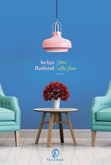 Fino alla fine - Helga Flatland - 9791259675231