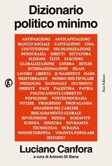 Dizionario politico minimo - Luciano Canfora - 9791259676221