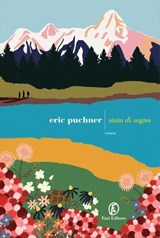 Stato di sogno - Eric Puchner - 9791259678102