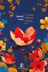 La regina dell'Isola di fango - Donal Ryan - 9791259678355