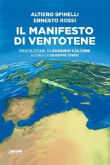 Il manifesto di Ventotene - Altiero Spinelli ; Ernesto Rossi - 9791259791856