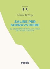 Salire per sopravvivere - Chiara Bettega - 9791259794192