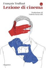 Lezione di cinema - François Truffaut - 9791259812520