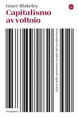 Capitalismo avvoltoio - Grace Blakeley - 9791259812667