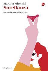 Sorellanza - Martina Micchichè - 9791259814043