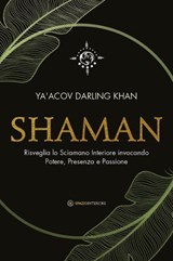 Shaman - Ya'Acov Darling Khan - 9791280002693