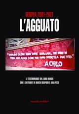 Genova 2001-2021 L'agguato - AA. VV. - 9791280124586