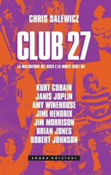 Club 27 - Chris Salewicz - 9791280214379