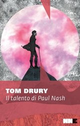 Il talento di Paul Nash - Tom Drury - 9791280284495