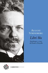 Libri blu - August Strindberg ; Franco Perrelli - 9791280794918