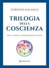 Trilogia della coscienza - Corrado Malanga - 9791281798052