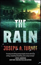 The Rain - Joseph A. Turkot - 9798200835041