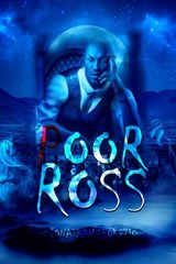 Poor Ross - JONATHAN SEOKAMO - 9798201496364