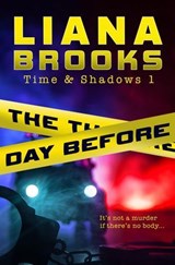 The Day Before - Liana Brooks - 9798201575786