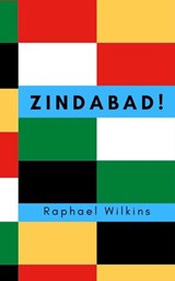 Zindabad! Supporting Education Leaders From Accra to Taipei - Raphael Wilkins - 9798201792237