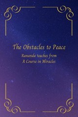 The Obstacles to Peace - Rananda - 9798201868192