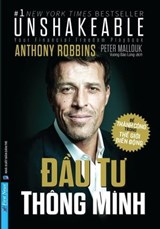 Đầu Tư Thông Minh - Anthony Robbins ; Peter Mallouk - 9798215051207