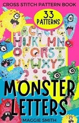 Monster Letters Cross Stitch Pattern Book - Maggie Smith - 9798215224953