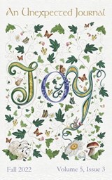 An Unexpected Journal: Joy - Jasmin Biggs ; Carrie Eben ; Joshua S. Fullman ; Ann K. Gauger ; Sojourna Howfree ; Kim Jacobson ; Tommy Darin Liskey ; John P. Tuttle ; Sarah Waters ; Donald T. Williams - 9798215350119