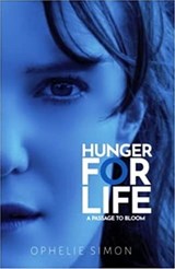 Hunger For Life - Ophelie Simon - 9798215859018
