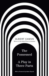 The Possessed - Albert Camus - 9798217008209