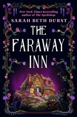 The Faraway Inn - Sarah Beth Durst - 9798217024315