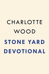 Stone Yard Devotional - Charlotte Wood - 9798217047376