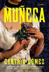 Muneca - Cynthia Gomez - 9798217047574