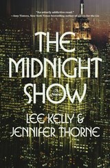 The Midnight Show - Lee Kelly ; Jennifer Thorne - 9798217086689