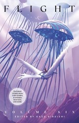 Flight Volume Six - Cory Godbey ; JP Ahonen ; Kean Soo ; Mike Dutton - 9798217091317