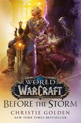World of Warcraft: Before the Storm - Christie Golden - 9798217093632
