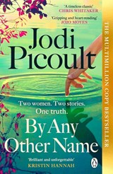 By Any Other Name - Jodi Picoult - 9798217094882