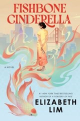 Fishbone Cinderella - Elizabeth Lim - 9798217374694