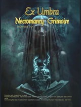 Ex Umbra -Necromancy Grimoire - Asamod ka - 9798223737346