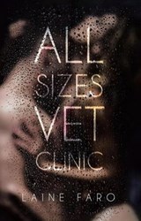All Sizes Vet Clinic - Laine Faro - 9798223916567