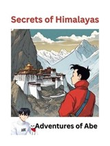 Secrets of Himalaya - Able Focus - 9798224200375