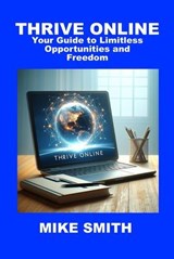 Thrive online - Michael Smith - 9798224310364