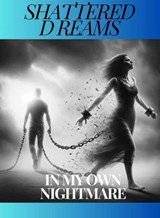 Shattered Dreams - Penny Blanche - 9798224523382