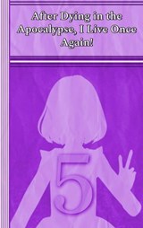Celia After Dying in the Apocalypse, I Live Once Again! - Illya Clifton - 9798224596713