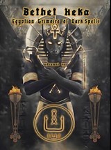 Bethet Heka- Egyptian Grimoire of Dark Spells - Asamod ka - 9798224643059