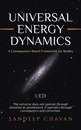 Universal Energy Dynamics - Sandeep Chavan - 9798224664122