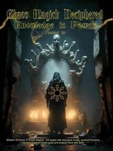 Chaos Magick Deciphered- Knowledge is Power - Asamod ka - 9798227007827