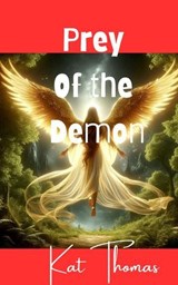 Prey of the Demon - Kat Thomas - 9798227026040