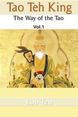 Tao Teh King: The Way of the Tao - Lao Tzu - 9798227588036