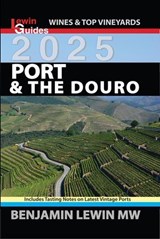Port & The Douro - Benjamin Lewin - 9798227666208