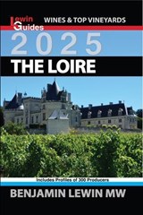 The Complete Loire - Benjamin Lewin - 9798227740366