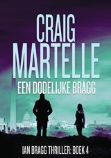 Een dodelijke Bragg - Craig Martelle - 9798230295723