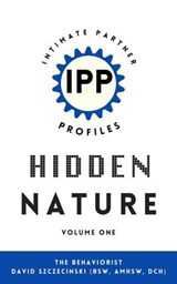 Hidden Nature, Calculating - The Behaviorist David Szczecinski - 9798230333296