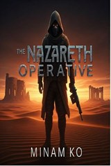 The Nazareth Operative - MINAM KO - 9798230409076